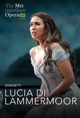 The Metropolitan Opera: Lucia Di Lammermoor