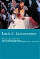 The Metropolitan Opera: Lucia Di Lammermoor  (Encore)