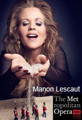 The Metropolitan Opera: Manon Lescaut