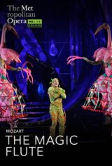 The Metropolitan Opera: The Magic Flute Holiday Encore