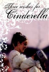 Three Wishes for Cinderella