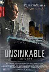 UNSINKABLE: Titanic Untold