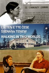 Walking in Two Worlds