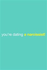 You're Dating a Narcissist!