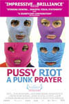 Pussy Riot: A Punk Prayer