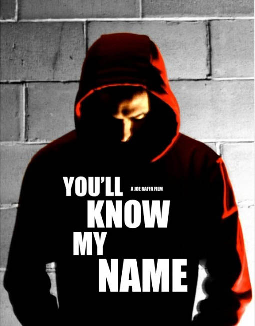 You ll Know My Name movie