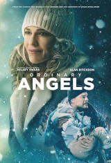 Ordinary Angels Movie Poster