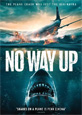 No Way Up - DVD Coming Soon