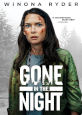 Gone in the Night - DVD Coming Soon