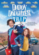Daddy Daughter Trip - Recent DVD Releases