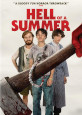 Hell of a Summer - Recent DVD Releases