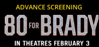 80 FOR BRADY Advance Screening Pass Contest
