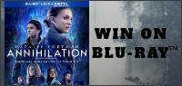 Annihilation Blu-ray contest