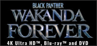 BLACK PANTHER: WAKANDA FOREVER Blu-Ray Contest