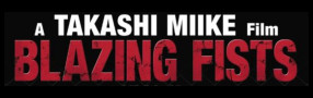 BLAZING FISTS Blu-ray Contest