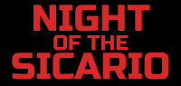 NIGHT OF SICARIO DVD Contest