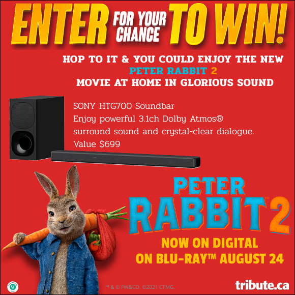 online contests, sweepstakes and giveaways - PETER RABBIT 2 Sony HT-G700 Soundbar Contest | Contests and Promotions | Tribute.ca