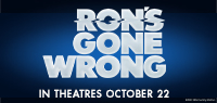 RON'S GONE WRONG Toronto & Vancouver Advance Screening