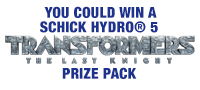 Schick Hydro 5 Transformers The Last Knight prize pack value: $250