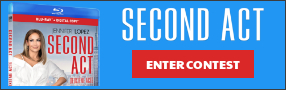 Enter for your chance to win "SECOND ACT" on Blu-ray. Available now on Digital, On Blu-ray March 26. Banner