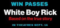 WHITE BOY RICK Advance Screening Pass contest