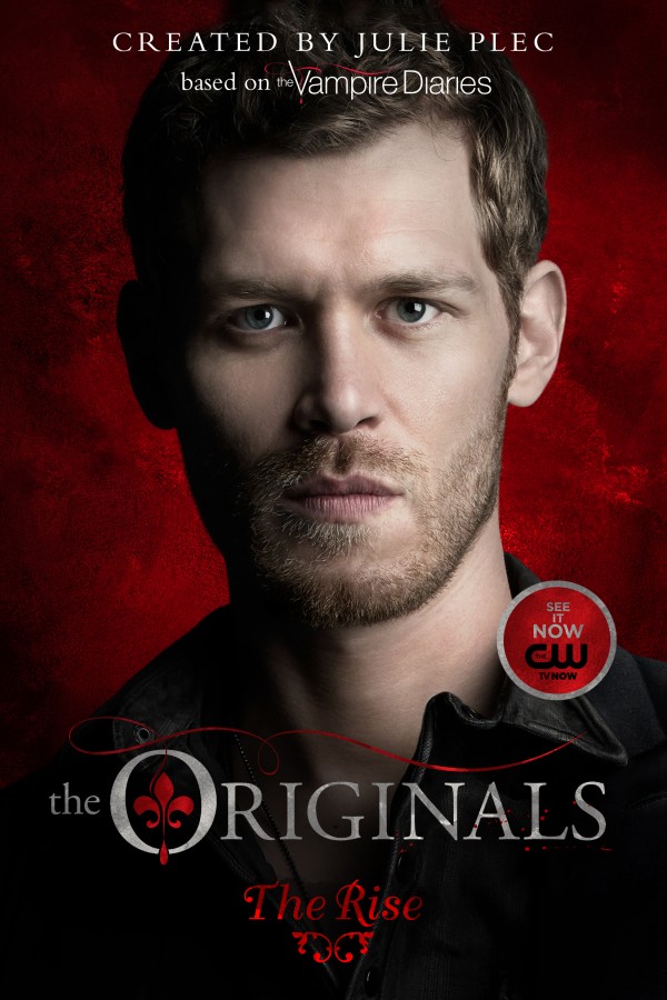 The Originals: The Rise