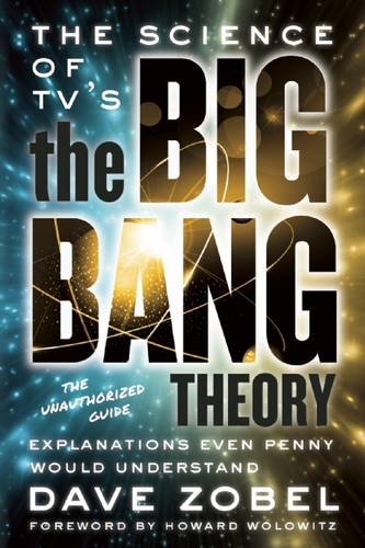 The Science of TV's The Big Bang Theory