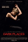 Charlize Theron brings Gillian Flynn's gritty Dark Places to life