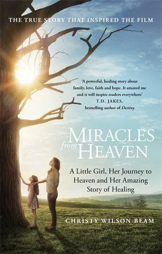 Miracles from Heaven book by Christy Wilson Beam