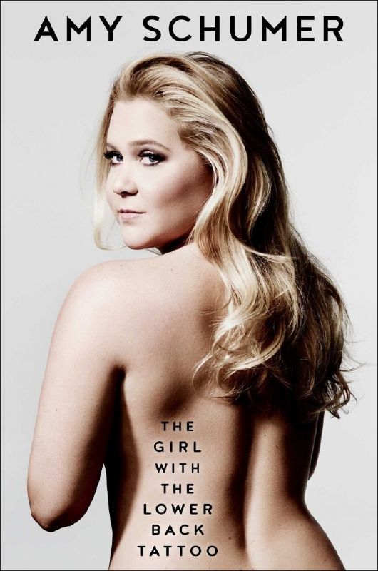 Amy Schumer on The Girl with the Lower Back Tattoo