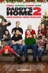 New Movies in Theaters - Daddy's Home 2 and more