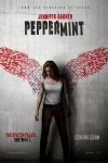 New movies in theaters - Peppermint and more