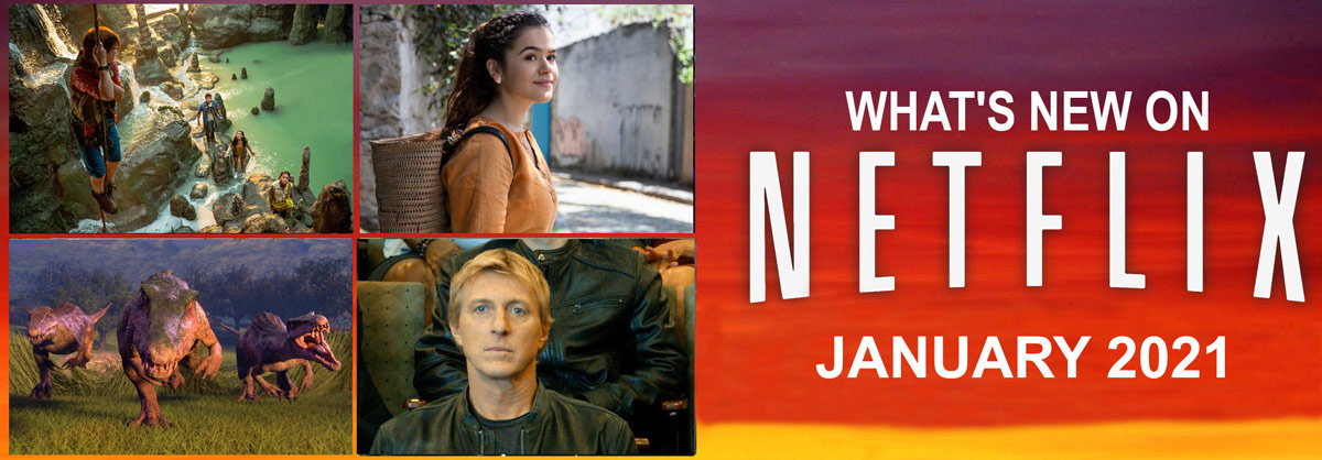 What’s New on Netflix January 2021