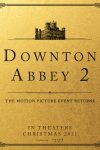 Downton Abbey 2 filming now for Christmas 2021 release