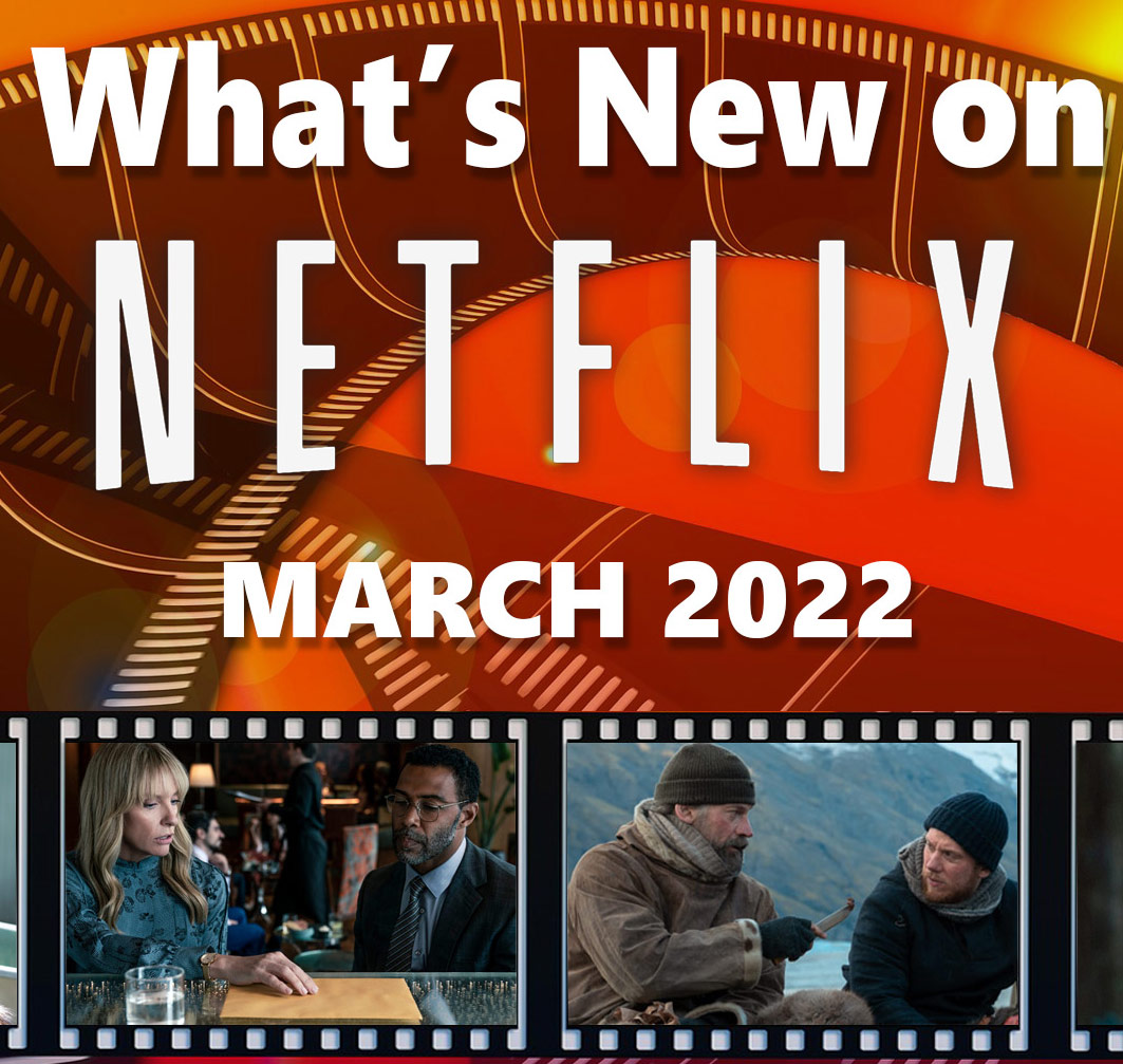 March Netflix Releases 2025