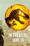New movies in theaters - Jurassic World Dominion and more