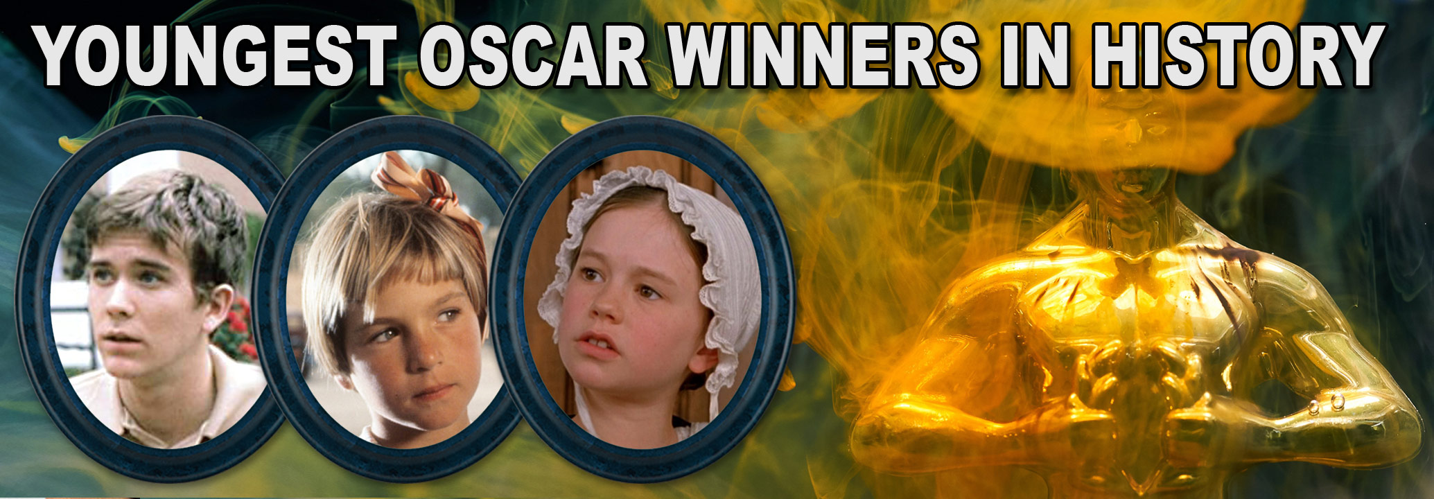 Youngest Oscar Winners in History