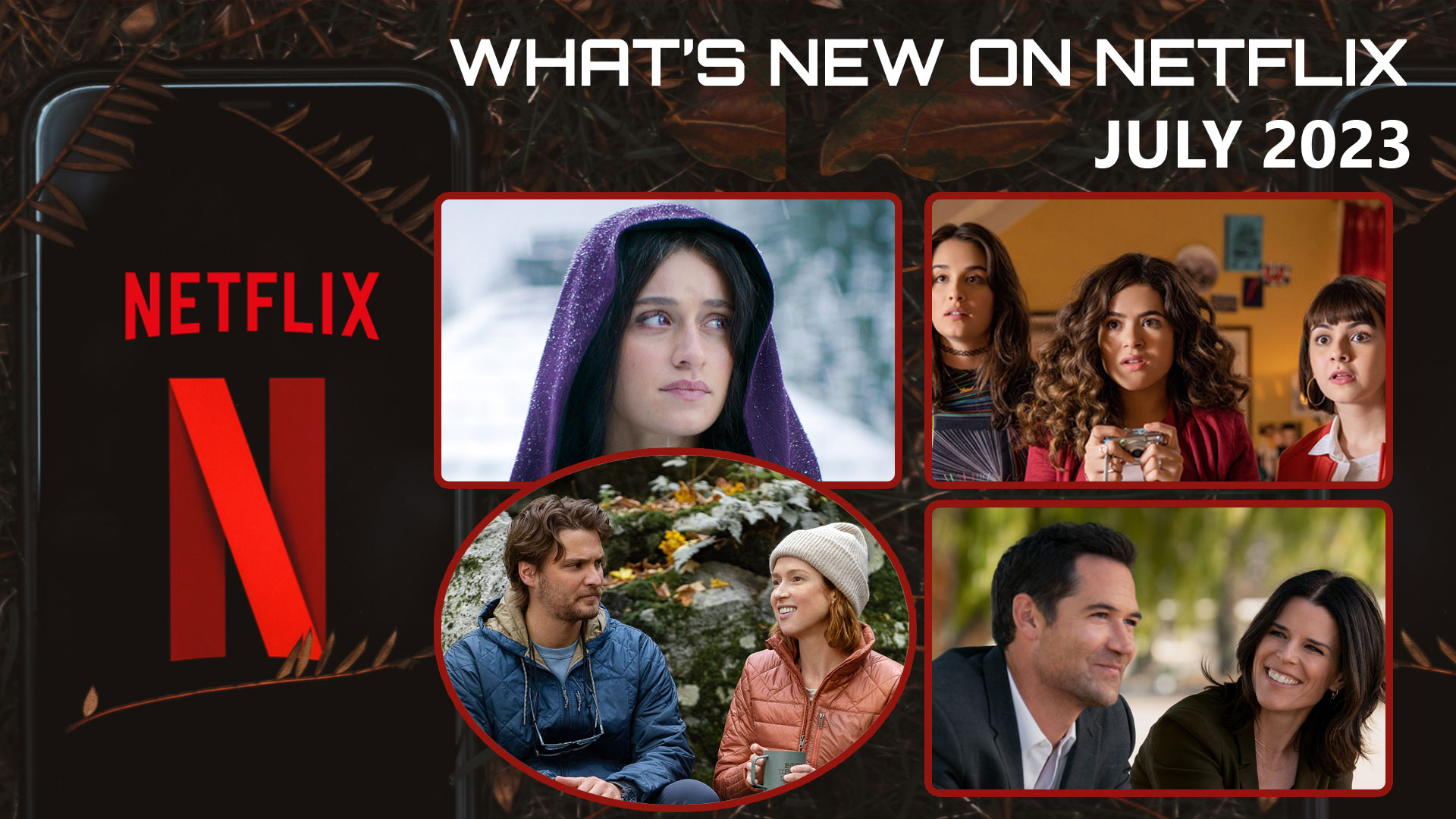 What's New on Netflix July 2023