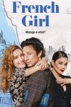 New movies in theaters - French Girl, One Life and more