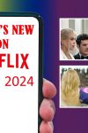 What's New on Netflix June 2024 - and what's leaving
