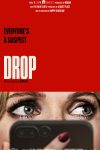 Psychological thriller Drop keeps you guessing - movie review