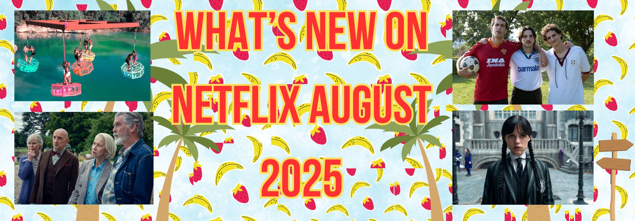 What’s New on Netflix August 2025
