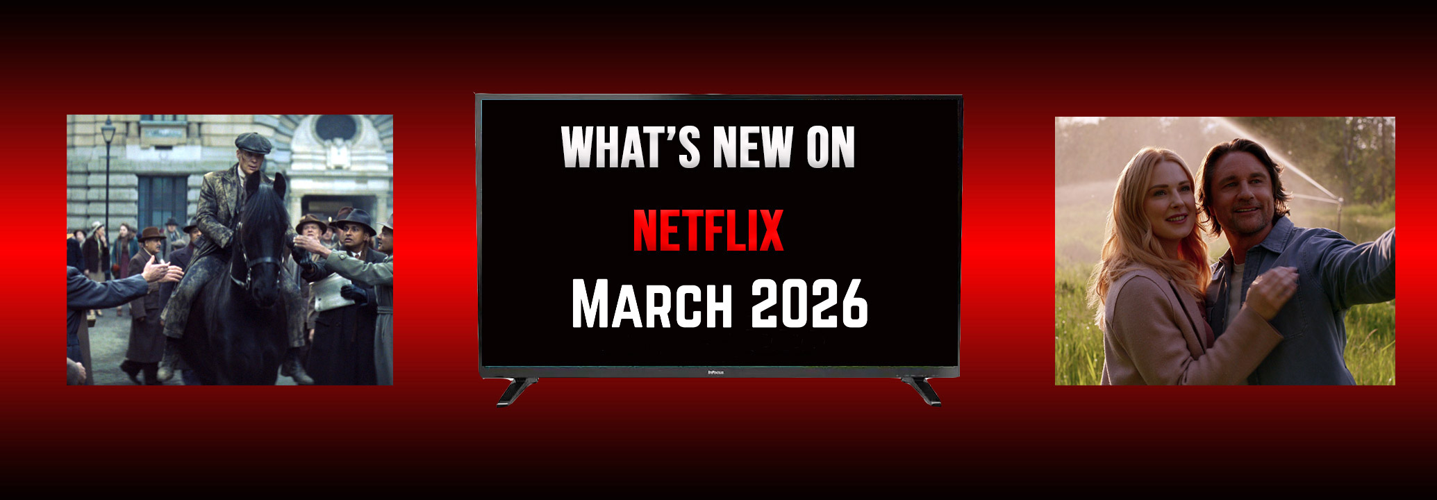What’s New on Netflix March 2026