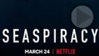 Seaspiracy (Netflix)