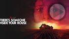 There’s Someone Inside Your House (Netflix)