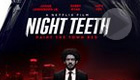 Night Teeth (Netflix)