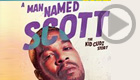 A Man Named Scott (Amazon Prime Video)