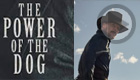 The Power of the Dog (Netflix)