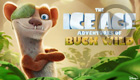 The Ice Age Adventures of Buck Wild (Disney+)