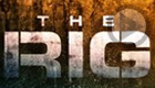 The Rig (Prime Video)